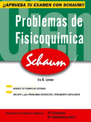 Problemas de fisicoquimica - Ira N. Levine - Primera Edicion